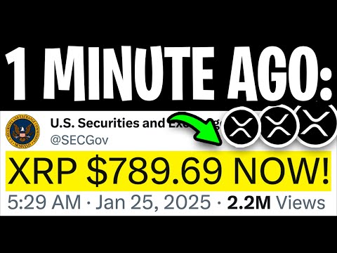 XRP RIPPLE: MAJOR WIN OVER SEC APPROVED! $789.69 ANY MINUTE NOW! - RIPPLE XRP NEWS TODAY