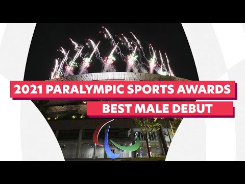 2021 Paralympic Sports Awards - Best Male Debut Nominations | Paralympic Games