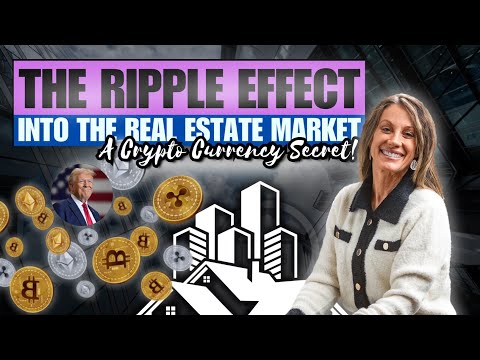 The Ripple Effect: The American Presidency, Cryptocurrency, and the Future of Real Estate 💥