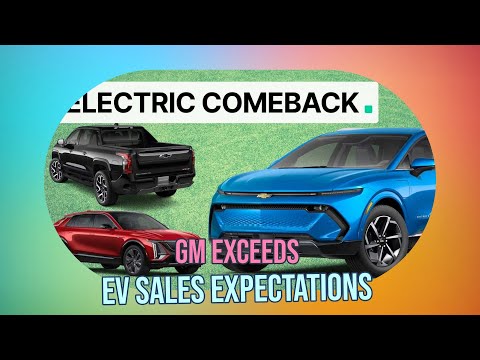 GM Makes Stunning Comeback: Electric Vehicle Sales Soar 125% in Q4 and 50% in Full Year