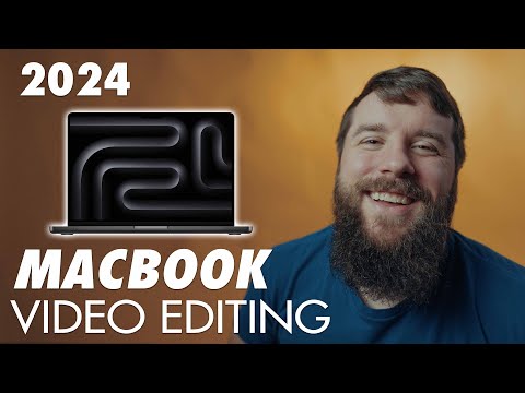 Video Editing Macbook Buyer&#039;s Guide 2024 💻