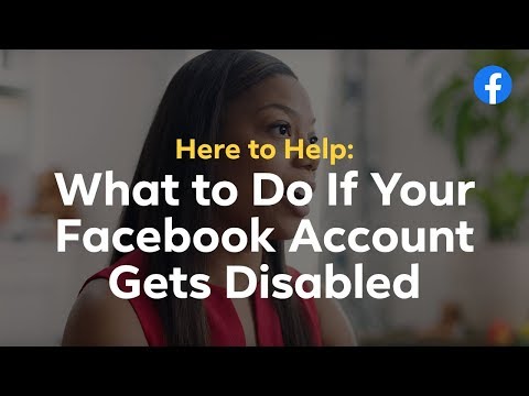 Here to Help: What To Do If Your Facebook Account Gets Disabled