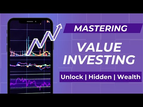 Unlock Hidden Wealth: Mastering Value Investing Strategies